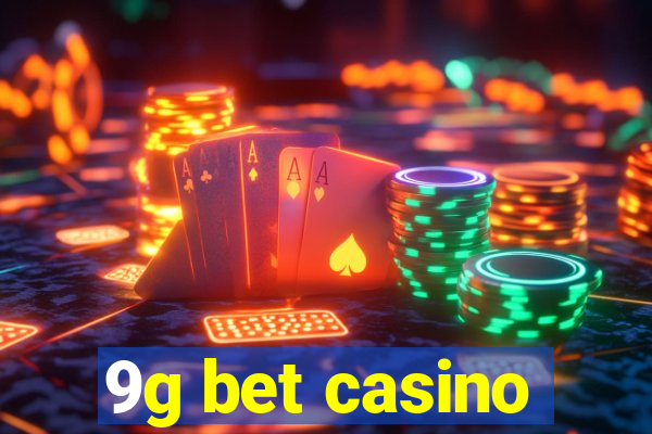 9g bet casino